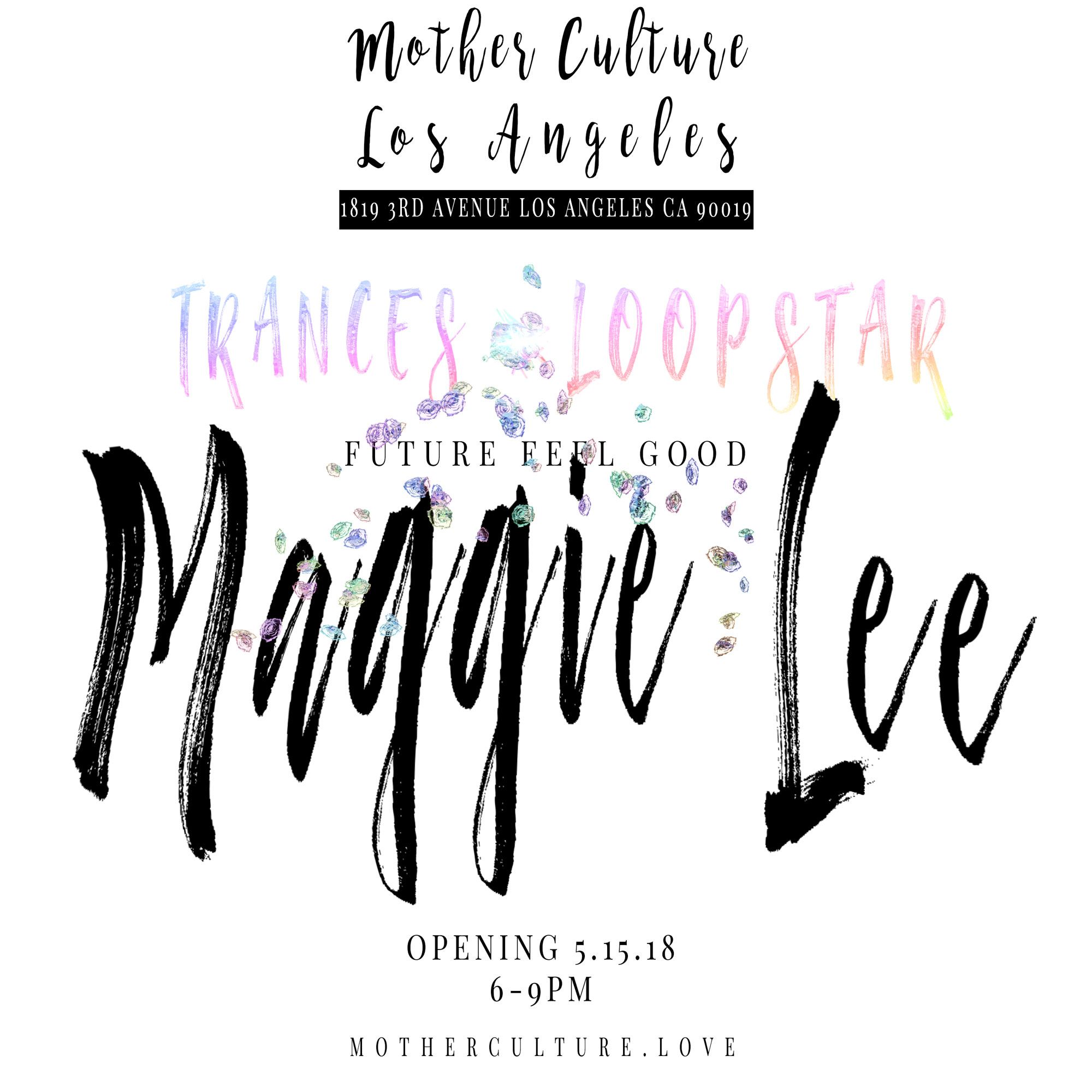 Maggie Lee, Trances at Mother Culture, photo 3